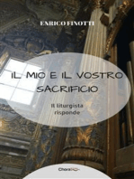 Il mio e il vostro Sacrificio: Il liturgista risponde