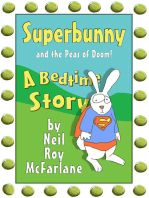 Superbunny and the Peas of Doom