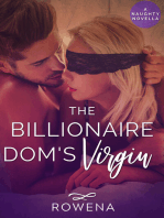 The Billionaire Dom's Virgin: A Naughty Novella