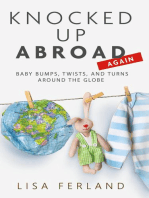 Knocked Up Abroad Again: Knocked Up Abroad, #2