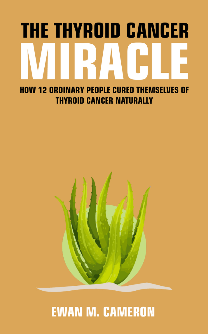 Read The Thyroid Cancer Online by Inspired Publishing Books