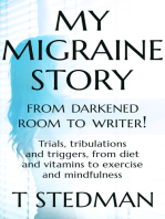 My Migraine Story: From Darkened Room to Writer!