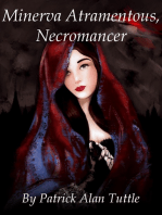 Minerva Atramentous, Necromancer