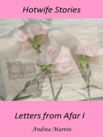 Hotwife Stories: Letters from Afar I