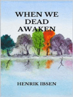 When we dead awaken
