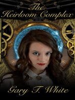 The Heirloom Complex: A Steampunk Novel