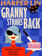 Granny Strikes Back: Secret Agent Granny, #3