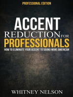 Accent Reduction For Professionals: How to Eliminate Your Accent to Sound More American