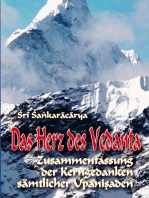 Das Herz des Vedanta: Zusammenfassung der Kerngedanken sämtlicher Upanishaden