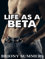 Life as a Beta