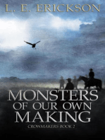 Monsters of Our Own Making: Crowmakers, #2