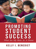 Promoting Student Success: What Are My Roles As A Parent