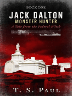 Jack Dalton, Monster Hunter