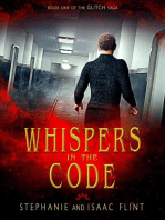 Whispers in the Code