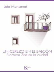 Un cerezo en el balcón: Practicar zen en la ciudad