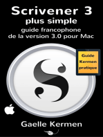 Scrivener 3 plus simple: guide francophone de la version 3.0 pour Mac