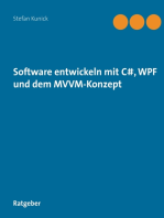 Software entwickeln mit C#, WPF und dem MVVM-Konzept
