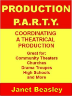 Production P.A.R.T.Y. Coordinating a Theatrical Production