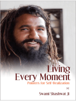 Living Every Moment: Pointers for Self-Realization