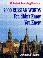 Kick-start Learning Russian: 2000 RUSSIAN Words You didn't Know You Knew