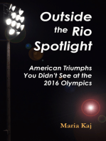 Outside the Rio Spotlight