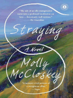 Straying: A Novel