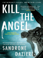 Kill the Angel: A Novel