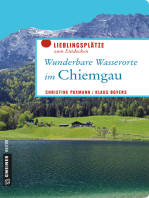 Wunderbare Wasserorte im Chiemgau: Lieblingsplätze zum Entdecken