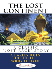 The Lost Continent: A Classics 'Lost Race' Story