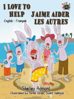 I Love to Help J’aime aider les autres: English French Bilingual Collection