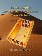 Die Stiftshütte: Ein detailliertes Porträt von Jesus Christus ( II )