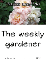 The Weekly Gardener: Volume 10 - 2016