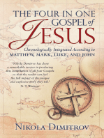 The Four in One Gospel of Jesus: Chronologically Integrated According to Matthew, Mark, Luke, and John