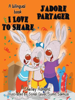 I Love to Share - J’adore Partager (English French Bilingual Book for kids): French Bedtime Collection