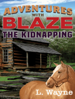 Adventures With Blaze: The Kidnapping