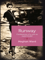 Runway: Confessions of a Not-So-Supermodel