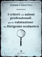 I criteri e le azioni professionali per la valutazione del Dirigente scolastico