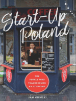 Start-Up Poland: The People Who Transformed an Economy