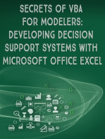 Secrets of VBA for modelers: Developing Ddecision Support Systems With Microsoft Office Excel