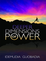 Deeper Dimensions of Power