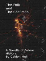 The Folk and The Shellmen
