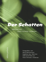 Der Schatten: Fotografien von Maria Reichenauer begleiten das Märchen Der Schatten von Hans Christian Andersen