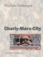 Charly-Marx-City: - ein Stadtrundgang / es führt Sie: Herr Dr. Karl Marx