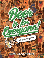 Beer is for Everyone!