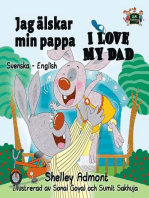 Jag älskar min pappa I Love My Dad (Bilingual Swedish Children's Books): Swedish English Bilingual Collection