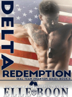 Delta Redemption, SEAL Team Phantom Series Book 4: SEAL Team Phantom Series, #4