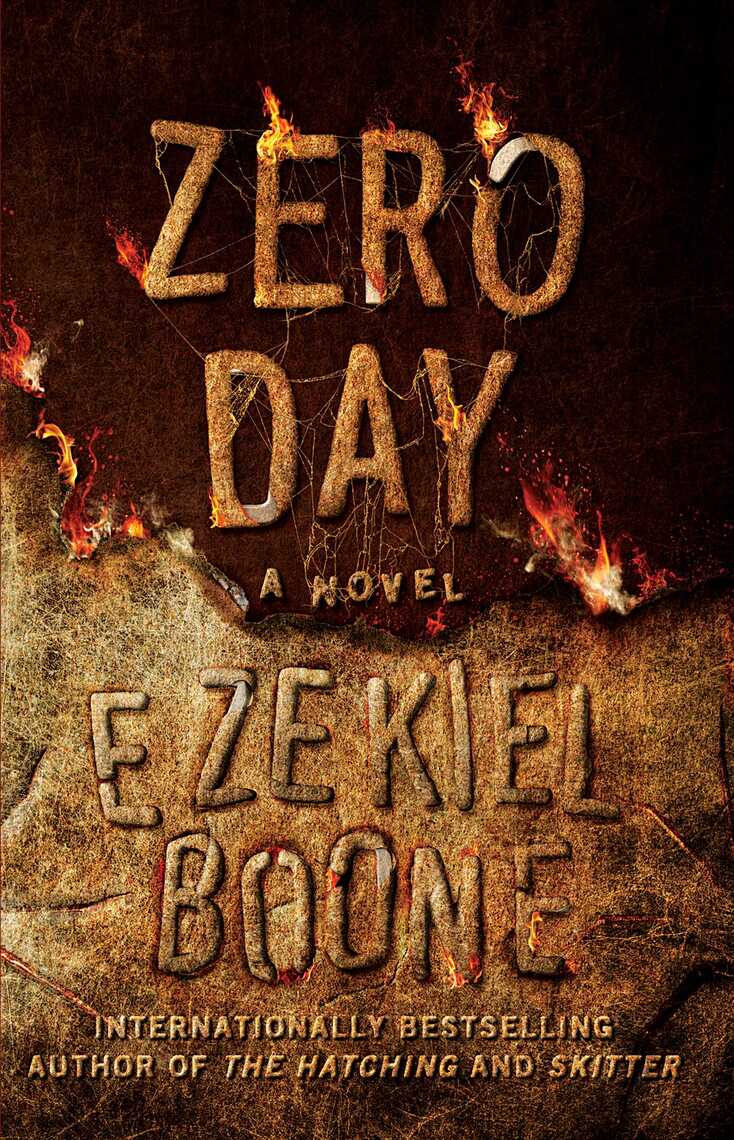 Zero Day by Ezekiel Boone (Ebook) - Read free for 30 days
