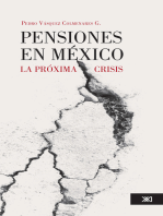 Pensiones en México: La próxima crisis