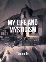My Life and Mysticism #1