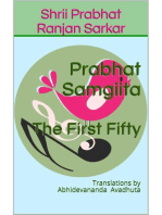 Prabhat Samgiita – The First Fifty: Translations by Abhidevananda Avadhuta: Prabhat Samgiita, #0